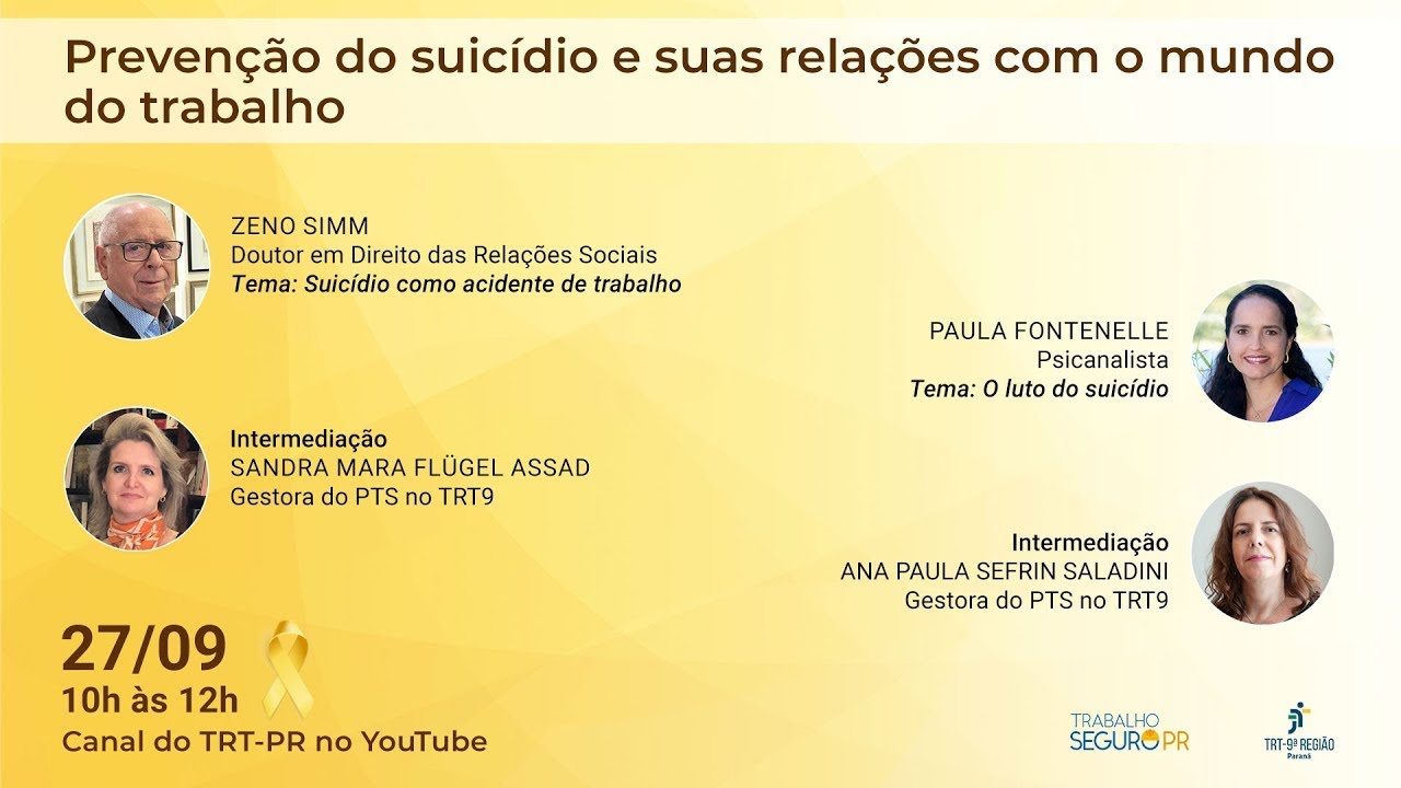 Painel:  Prevenção do suicídio e suas relações com o mundo do trabalho - Parte 2 (27/09/2024 10h)