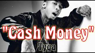 Tyga Cash Money (Official music Video)#tyga