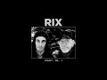 RIX Ft Jano Luther Rix Blow Wind Blow