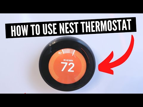 How To Use Nest Thermostat [The Missing Manual]