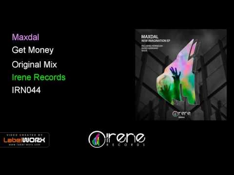 Maxdal - Get Money (Original Mix)