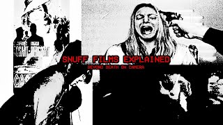 snuff films explained beyond murder on camera