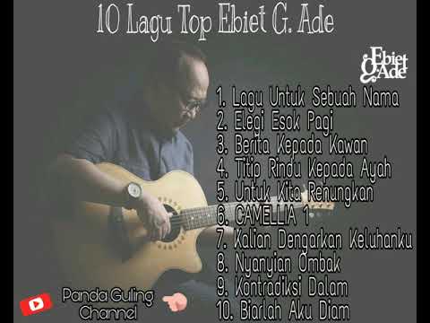10 Lagu TOP Ebiet G. Ade