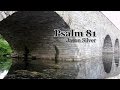 🎤 Psalm 81 Song- Sing Aloud to God Our Strength [OLDER RECORDING]