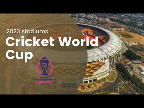 Cricket World Cup - 2023 Stadiums