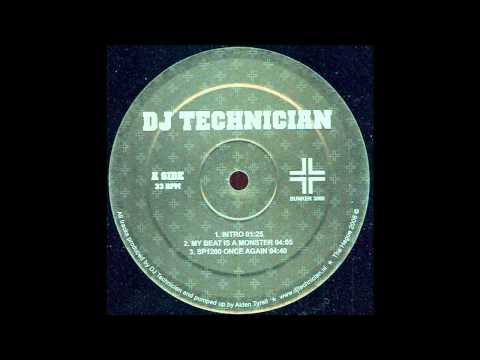 DJ Technician - My Beat is a monster (HD) - 2006