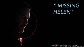 &quot;Missing Helen&quot; - John Wick: Chapter 2 OST