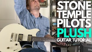 Plush by Stone Temple Pilots Guitar Tutorial - Guitar Lessons with Stuart!