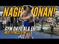 GYM DAYO NAPAAWAY |LIPA BATANGAS | NEXT FITNESS GYM | IM BACK💪