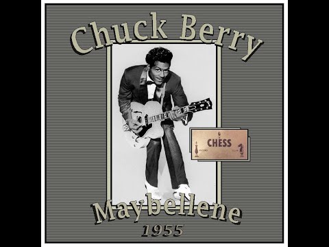 Chuck Berry - Maybellene (1955)