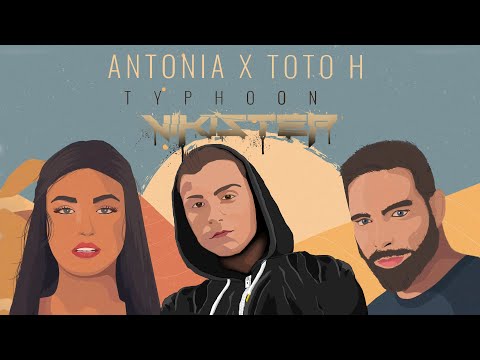 ANTONIA X ToTo H - Typhoon [ VIKISTEP Remix ] [ Dancehall ]