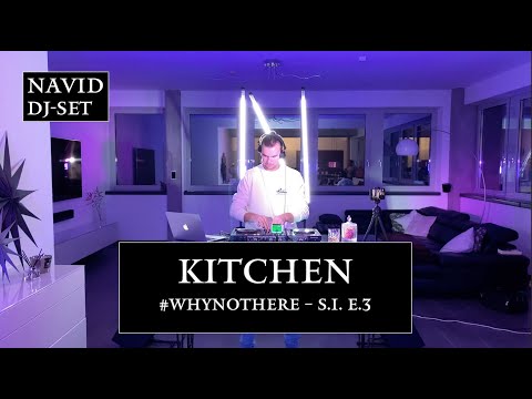 DJ-Set #WhyNotHere S.1 E.3 – Kitchen | Tech House Mix | Diplo Camelphat Disclosure Wedamnz Bakermat