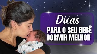 EFEITOS DE UMA NOITE MAL DORMIDA E DICAS PARA SEU BEBÊ DORMIR MUITO MELHOR / INFALÍVEL