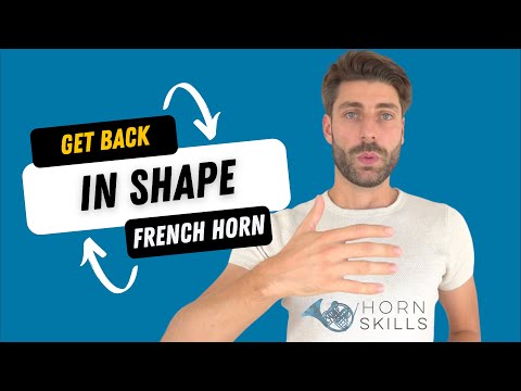 Get Back in Shape on the French Horn - Day 5