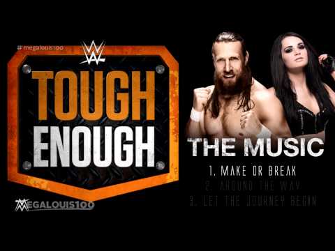 2015 - WWE Tough Enough: The Music (Full Album) With Download Link