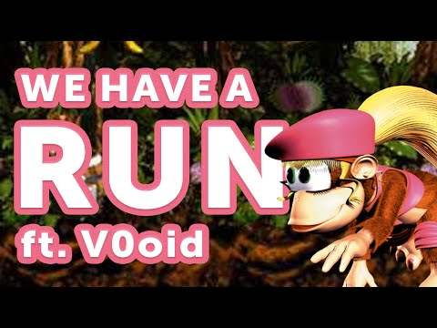 We have a run ft. V0oid