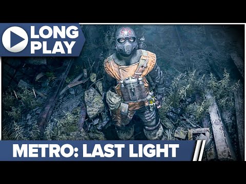 Metro: Last Light Redux│100% Full Game Longplay│Ranger Hardcore│Cinematic Walkthrough│No Commentary