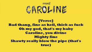 Aminé- Caroline (LYRICS) // WITH DOWNLOAD