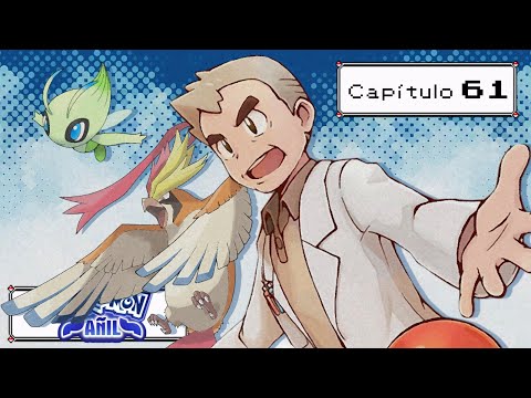 Pokémon Añil Ep.61 - OAAAK OAAAK OAAAK, TE NECESITO OOOAK