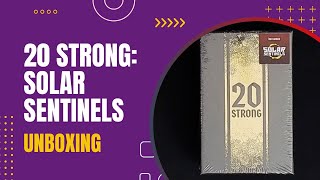 Unknown Channel - 20 Strong: Solar Sentinels video thumbnail