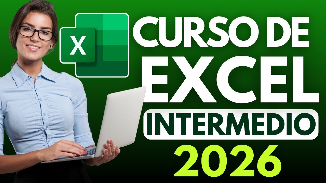 Aprende Excel Intermedio 2026 GRATIS y COMPLETO | Conviértete en Experto Rápido Paso a Paso ⏱️📊
