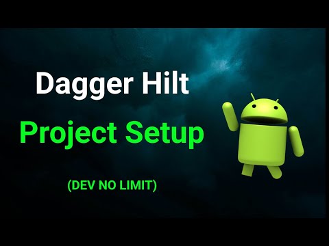 Project Setup for Hilt in Android: Step-by-Step Guide for Dependency Injection