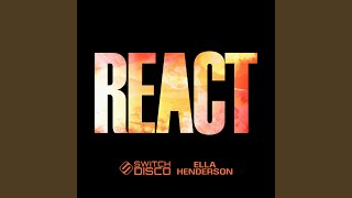 Musik-Video-Miniaturansicht zu REACT Songtext von Switch Disco