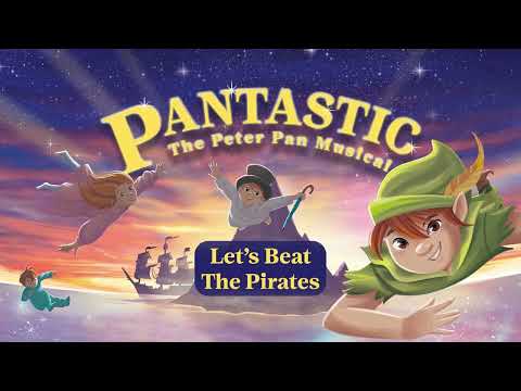 Let's Beat The Pirates - Pantastic - Sing Along