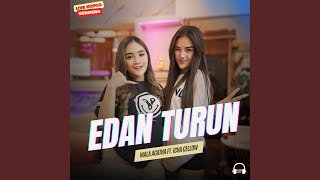 Download lagu Edan Turun mp3 Download lagu Edan Turun mp3