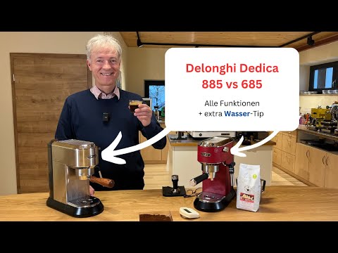 Delonghi Dedica 685 vs 885  Alle Funktionen und Wasser Tip