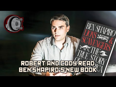 Robert and Cody Read Ben Shapiro's New Book | BEHIND THE BASTARDS