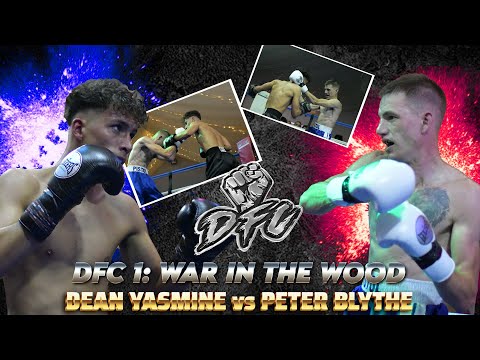 ‘Peter Blythe vs Dean Yasmine’ | DFC 1: WAR IN THE WOOD | Fight No5 BOXING