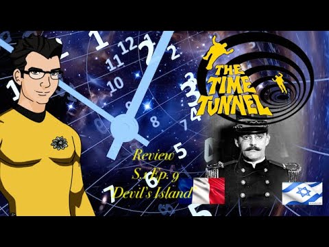The Time Tunnel - S.1 Ep. 9 - "Devil's Island" REVIEW  #ThrowbackThursday