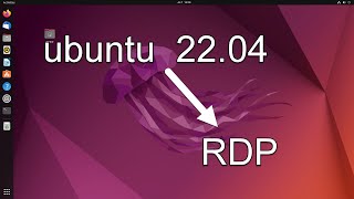 Setup Remote Desktop on Ubuntu 22 04