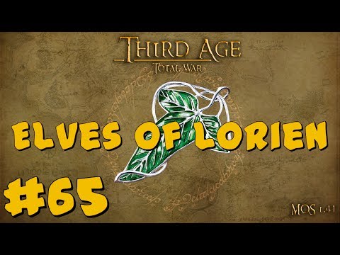 Third Age Total War: Elves of Lórien #65 ~ Defending Amon Lanc!