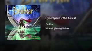 Hyperspace - The Arrival