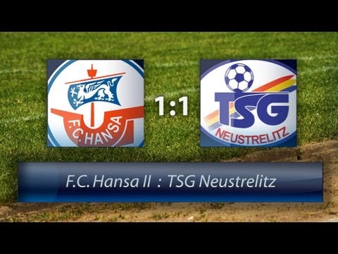 F.C. Hansa II : TSG Neustrelitz