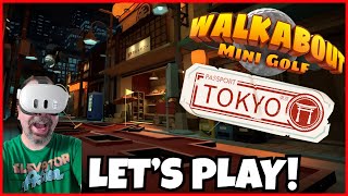 Walkabout Mini Golf VR Tokyo Passport Course Gameplay!
