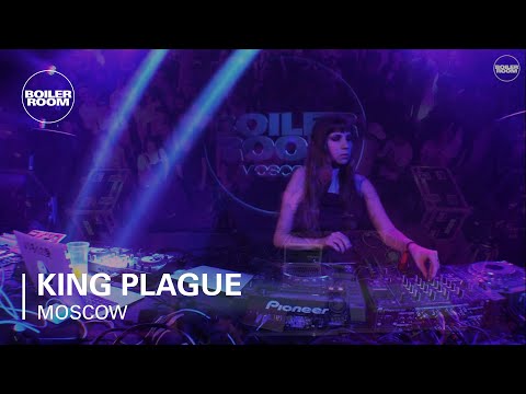 King Plague Boiler Room Moscow DJ Set