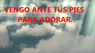 CORDERO SANTO - MARCOS BARRIENTOS.wmv CON LETRAS