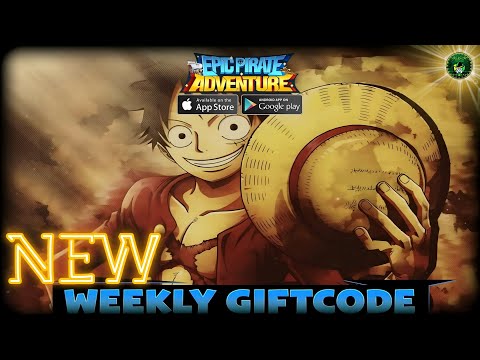Epic Pirate Adventure - Weekly Gift Code 🎁 #12 Treasure Hunter Adventure Onepiece RPG🔥android/iOS