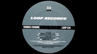 Thomas Chrome Bonk of Mind