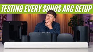 Testing EVERY Sonos Arc Home Cinema Setup