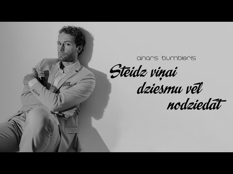 Ainars Bumbieris - Steidz viņai dziesmu vēl nodziedāt (Oficiālais 3 gadalaiku videoklips)