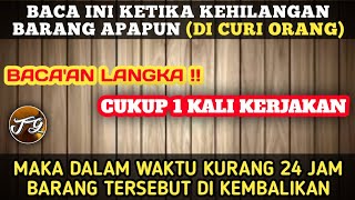 Download lagu Sudah Terbukti !! Bacaan Untuk Mengembalikan Barang Kita Yang Di Curi Orang mp3