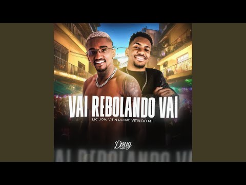 Vai Rebolando vai