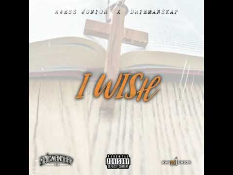 Kwess Junior - I Wish (feat. Driemaksap)