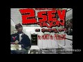 2sev Twon Killa Town Ft Deadly D STP
