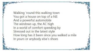 Jackson Browne - Walking Town Lyrics