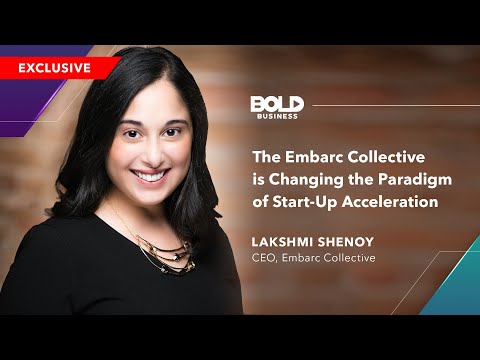 The Embarc Collective is Changing the Paradigm of Start-up Acceleration